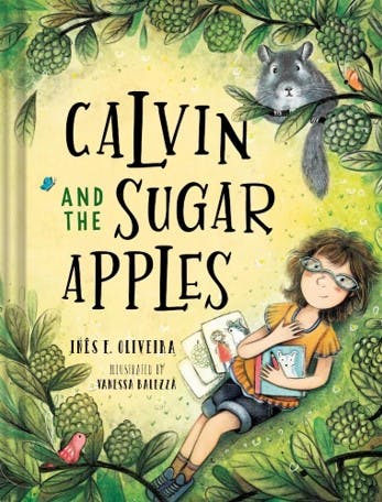 Calvin And The Sugar Apples